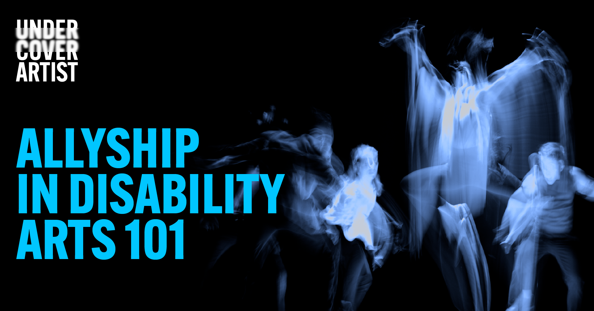 Allyship in Disability Arts 101 promotional tile with text and a blurred image of a people dancing
