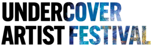 Undercover Artist Festival