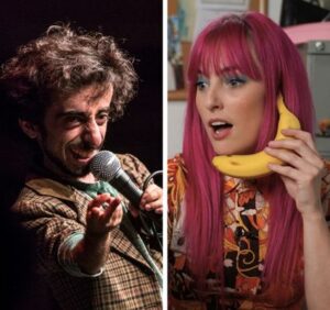 A split image featuring two comedic performers. On the left, a man with expressive gestures holds a microphone and delivers a punchline with playful intensity. On the right, a woman with bright pink hair holds a banana to her ear like a phone, reacting with surprise. Both images convey a quirky, humorous vibe.